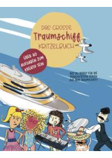 Das grosse Traumschiff Kritzelbuch