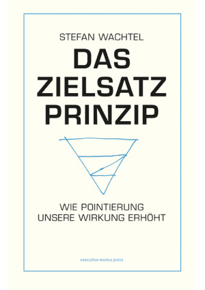 Das Zielsatz-Prinzip