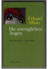 Die untrüglichen Augen