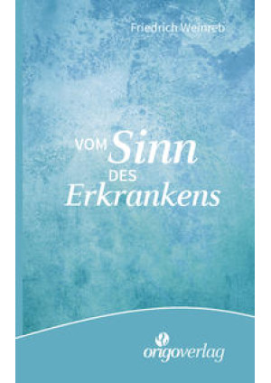 Vom Sinn des Erkrankens