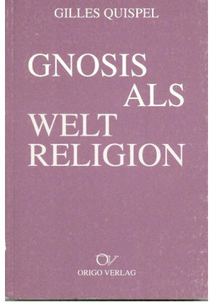 Gnosis als Weltreligion