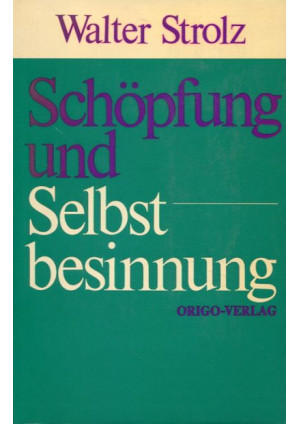 Schöpfung und Selbstbesinnung