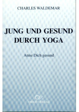 Jung und gesund durch Yoga