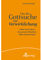 Von der Gottsuche zur Verwirklichung
