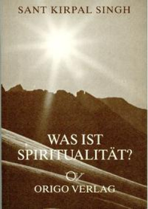 Was ist Spiritualität?