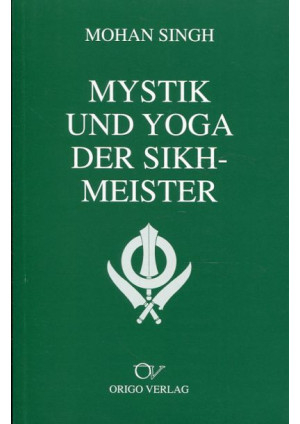 Mystik und Yoga der Sikh-Meister