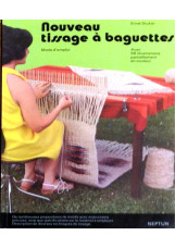 Nouveau tissage a baguettes