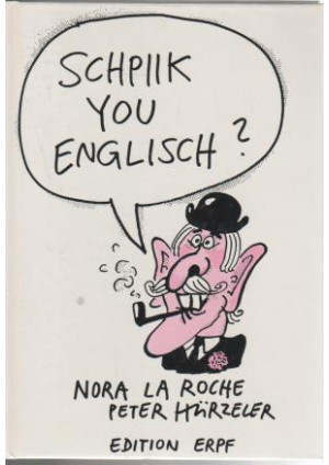 Schpiik you Englisch?