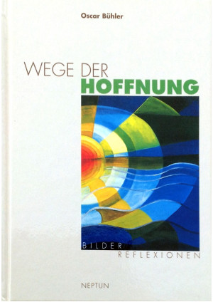 Wege der Hoffnung