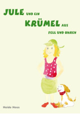 Jule und ein Krümel aus Fell und Ohren