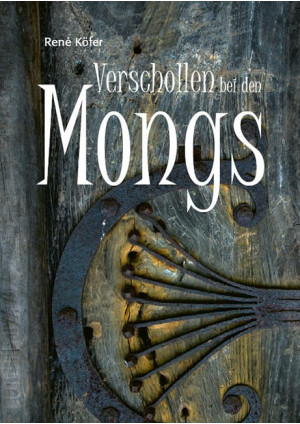 Verschollen bei den Mongs