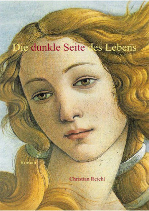 Die dunkle Seite des Lebens