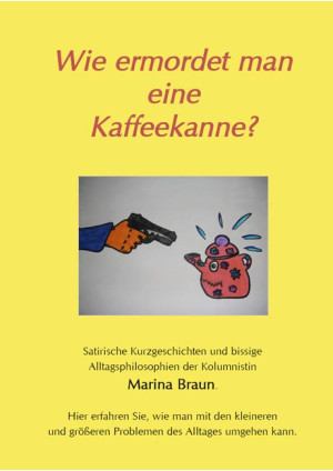 Wie ermordet man eine Kaffeekanne?