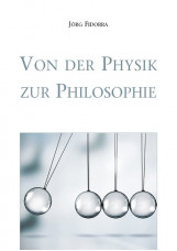 Von der Physik zur Philosophie