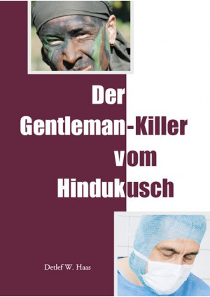 Der Gentleman-Killer vom Hindukusch