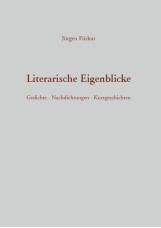 Literarische Eigenblicke