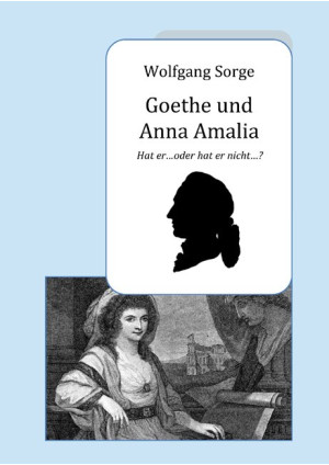 Goethe und Anna Amalia