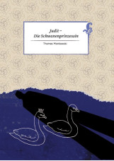 Judit - Die Schwanenprinzessin