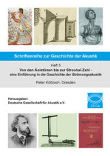 Schriftenreihe zur Geschichte der Akustik - Heft 5