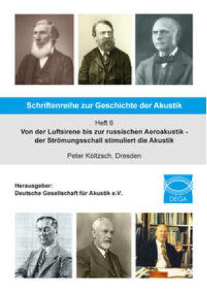 Schriftenreihe zur Geschichte der Akustik - Heft 6