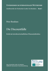 Die Discountfalle - Kritik des betriebswirtschaftlichen Wissenschaftsethos