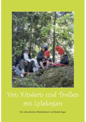 Von Kindern und Trollen aus Lylekogen