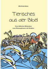 Tierisches aus der Bibel