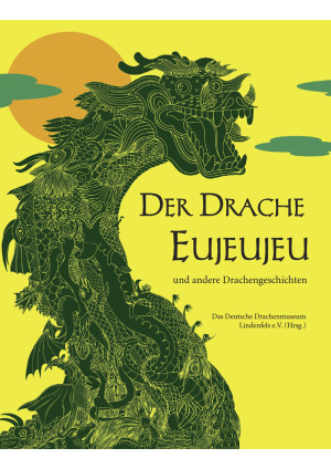 Der Drache Eujeujeu