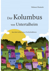 Der Kolumbus von Untertalheim
