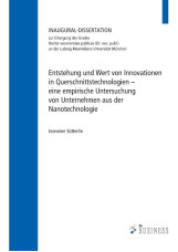 Entstehung und Wert von Innovationen in Querschnittstechnologien