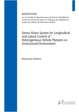 Stereo Vision System for Longitudinal and Lateral Control of Heterogeneous Vehic