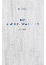 Die Böse Alte Geschichte