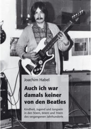 Auch ich war damals keiner von den Beatles