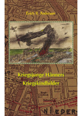 Kriegsjunge Hänners Kriegskindbilder