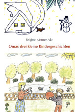 Omas drei kleine Kindergeschichten