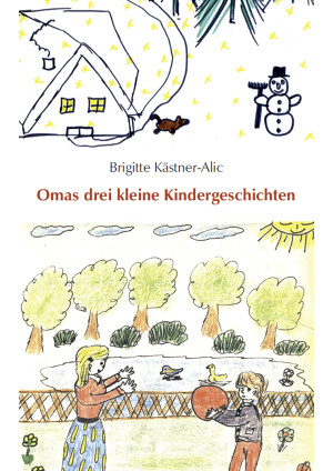 Omas drei kleine Kindergeschichten