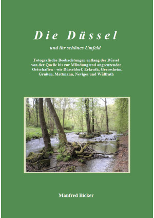 Die Düssel und ihr schönes Umfeld