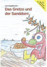 Das Gretzo und der Sanddorn