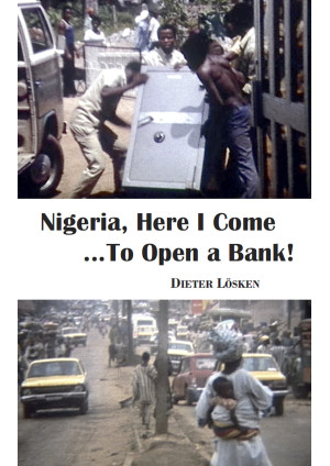 Nigeria, Here I Come...To Open a Bank!