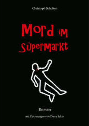 Mord im Süpermarkt