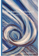 Spirituelles Falschgeld