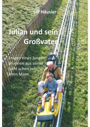 Julian und sein Großvater