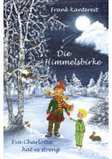 Die Himmelsbirke - Eva Charlotta hat es streng