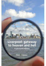Liverpool: gateway to heaven and hell
