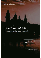 Der Euro ist tot