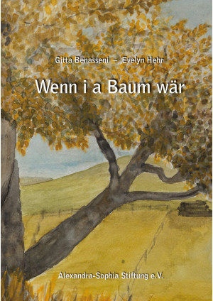 Wenn i a Baum wär