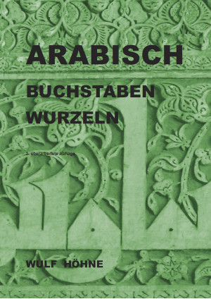 Arabisch, Buchstaben, Wurzeln