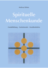 Spirituelle Menschenkunde