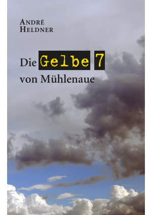 Die Gelbe 7 von Mühlenaue