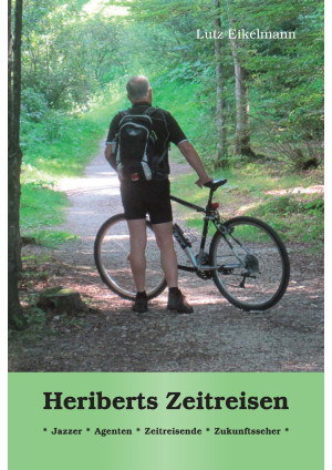 Heriberts Zeitreisen